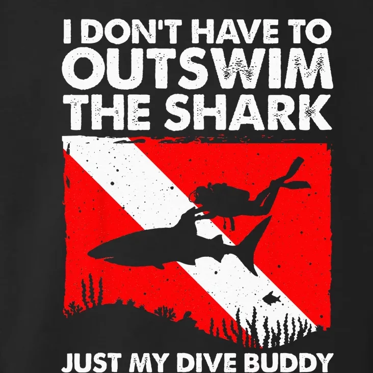 Funny Scuba Diving Design For Wo Shark Diving Buddy Toddler Hoodie