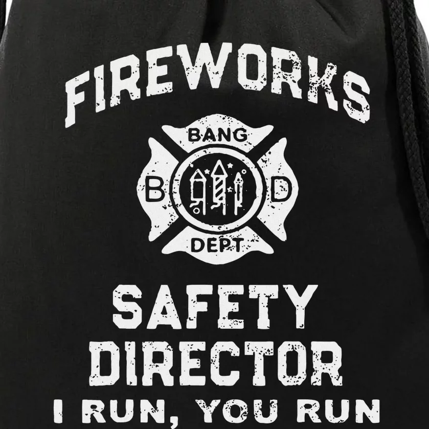 Fireworks Safety Director I Run You Run Drawstring Bag