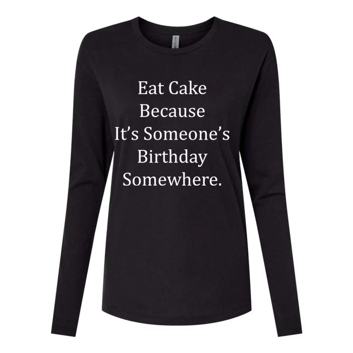 Funny S Dad Mom Food Eat Birthday Cake Meaningful Gift Womens Cotton Relaxed Long Sleeve T-Shirt