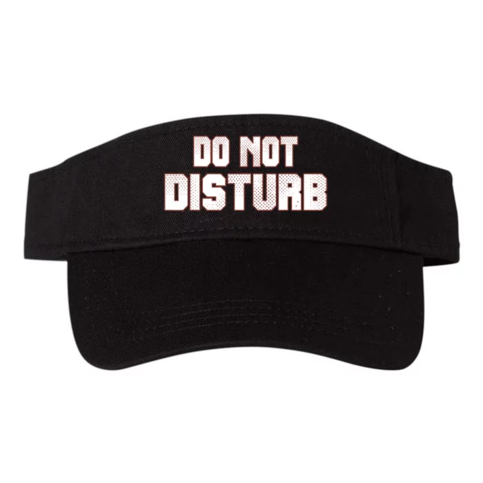 Funny Sayings; Do Not Disturb Valucap Bio-Washed Visor