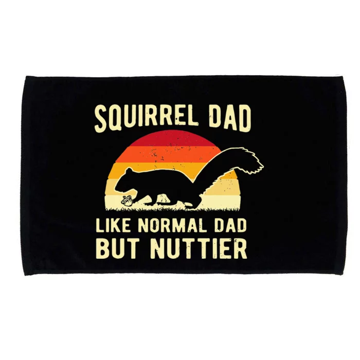 Funny Squirrel Dad Pet Squirrel Owner Squirrel Lover Nuts Microfiber Hand Towel