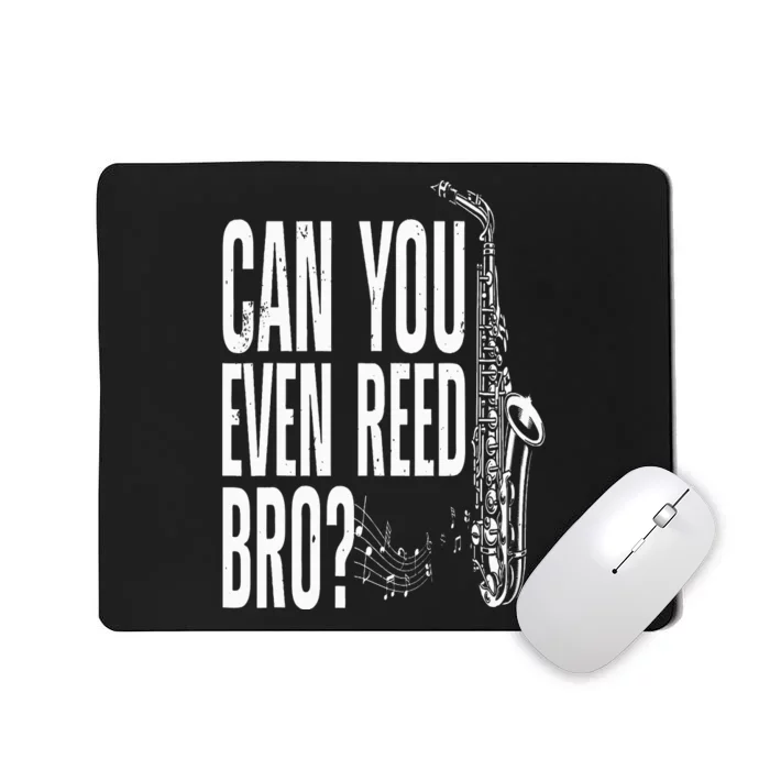 Funny Saxophone Design For  Saxophone Player Reed Mousepad