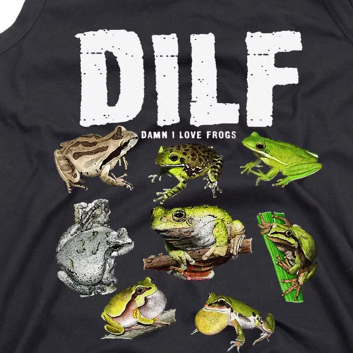 Funny Saying DILF Damn I Love Frogs Animals Tank Top