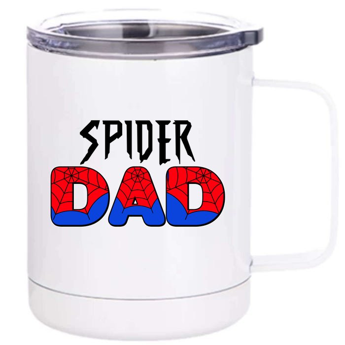 Funny Spider Dad Matching Family Shirts Front & Back 12oz Stainless Steel Tumbler Cup