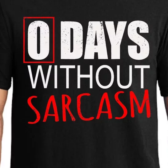 Funny Sarcastic Design Pajama Set