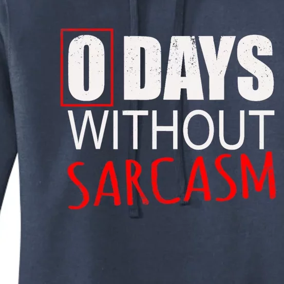 Funny Sarcastic Design Women's Pullover Hoodie