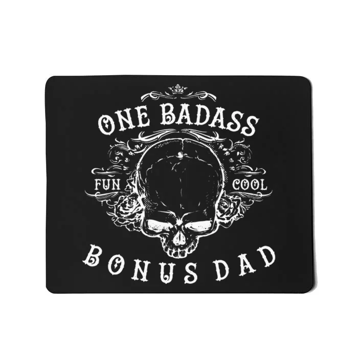 Funny Step Dad Gifts One Badass Bonus Dad Mousepad