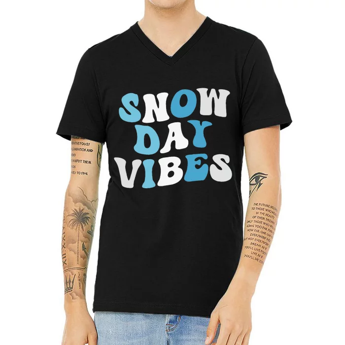 Funny Snow Days Vibes Snow Day Supporter Snow Lover V-Neck T-Shirt