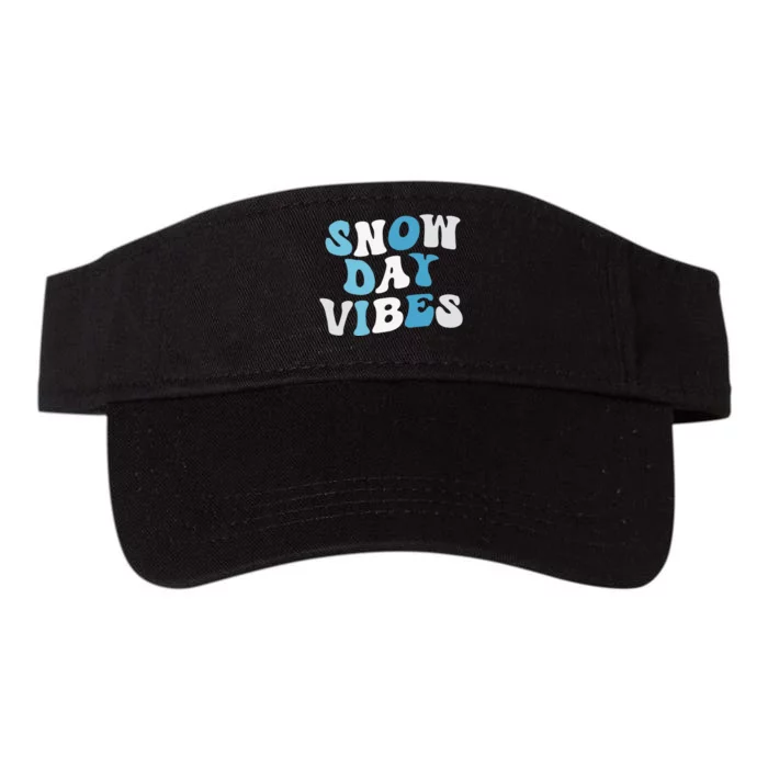 Funny Snow Days Vibes Snow Day Supporter Snow Lover Valucap Bio-Washed Visor