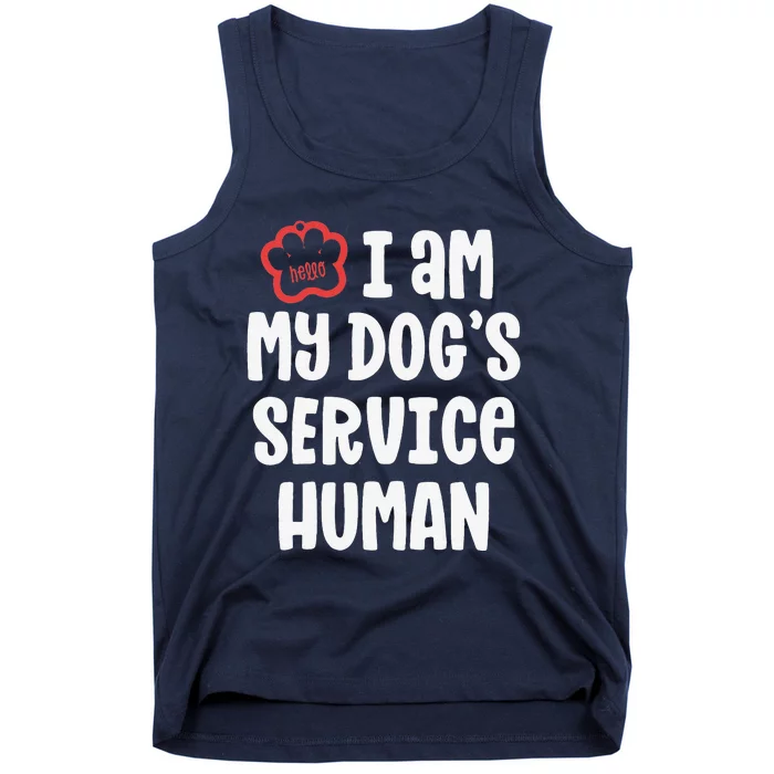 Funny Service Dog For Women I Am My Dogs Human Gift Tank Top