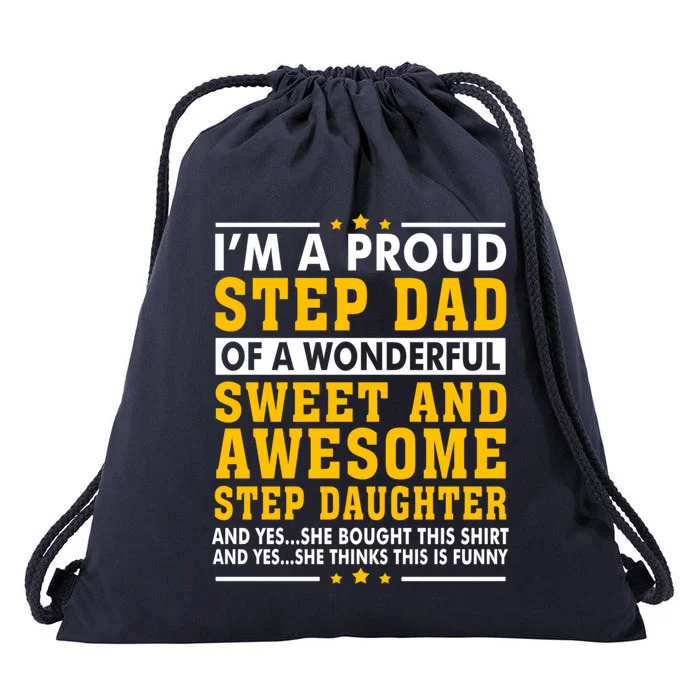 Funny Step Dad Gift Fathers Day Gift Step Daughter Stepdad Gift Drawstring Bag