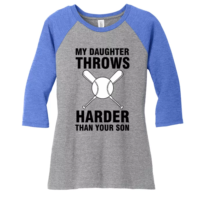 Funny Softball Dad S My Daughter Throws Harder Women's Tri-Blend 3/4-Sleeve Raglan Shirt