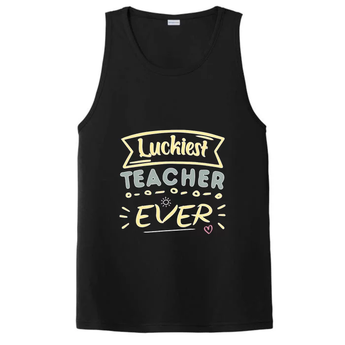 Funny St.Patrick's Day Luckiest Teacher Ever Apparel Performance Tank