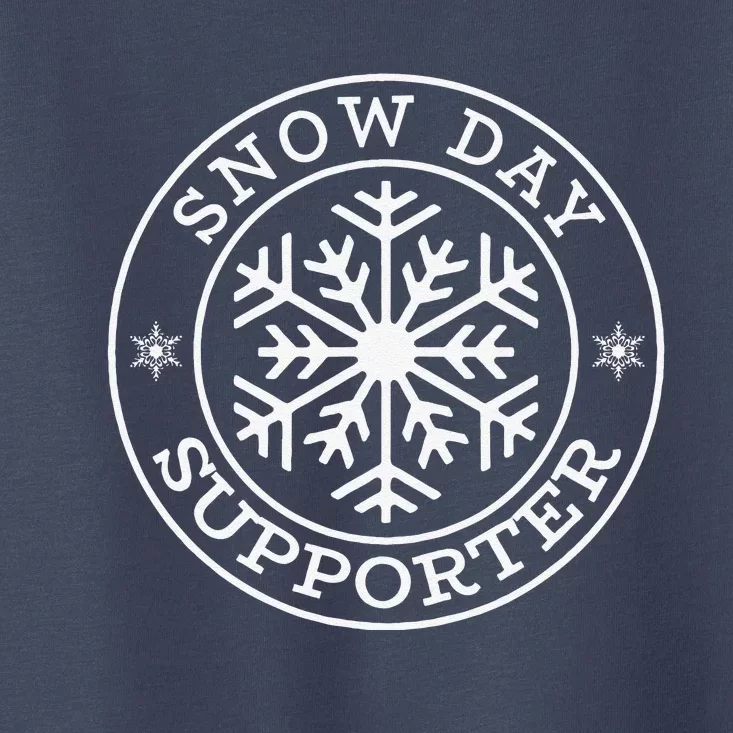 Funny Snow Day Supporter Teacher Student Winter Snowflake Toddler T-Shirt