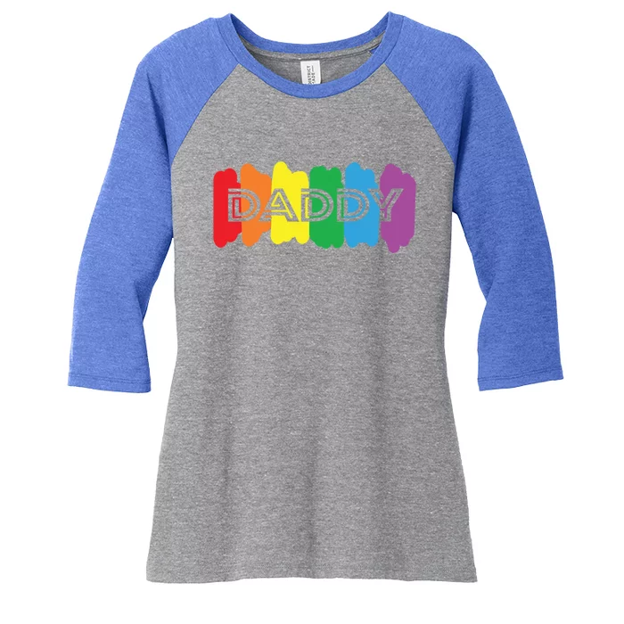 Funny Saying Daddy Lgbtq Rainbow Pride Lgbt Dad Gift Women's Tri-Blend 3/4-Sleeve Raglan Shirt