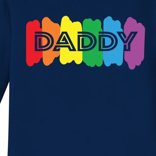 Funny Saying Daddy Lgbtq Rainbow Pride Lgbt Dad Gift Baby Long Sleeve Bodysuit