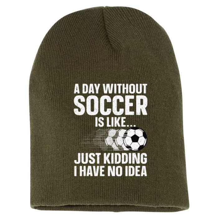 Funny Soccer Design Sport Player Soccer Lover Short Acrylic Beanie