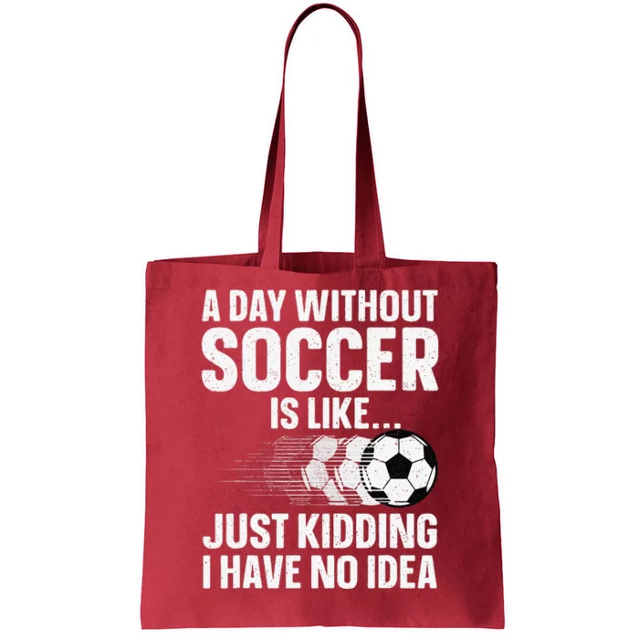 Funny Soccer Design Sport Player Soccer Lover Tote Bag