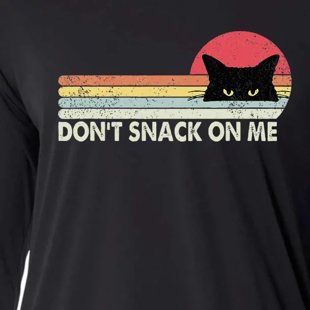 Funny Sarcastic DonT Snack On Me Cooling Performance Long Sleeve Crew