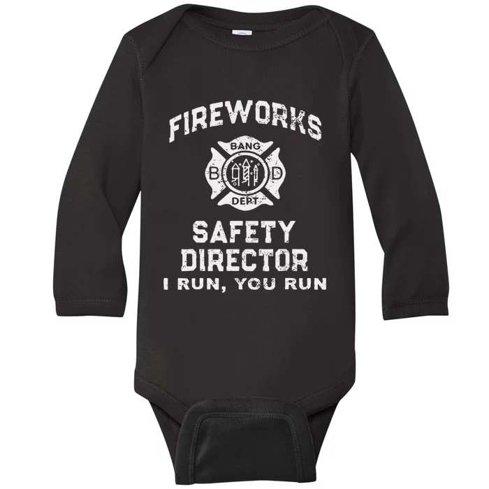 Fireworks Safety Director I Run You Run Baby Long Sleeve Bodysuit