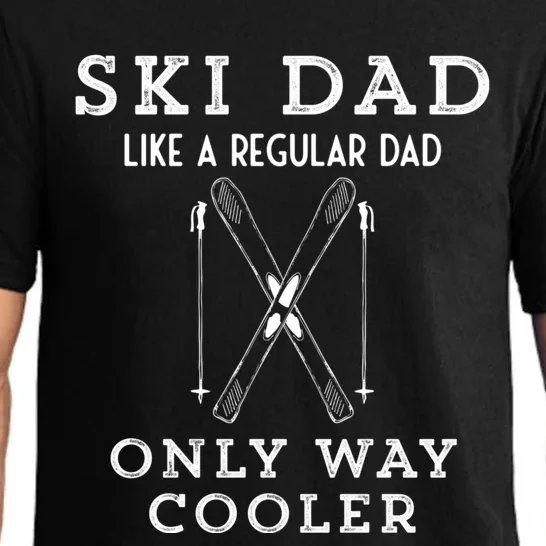 Funny Ski Dad Like A Regular Dad But More Cool Gift Pajama Set