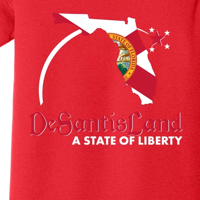 Florida State DeSantisLand A State Of Liberty Baby Bodysuit