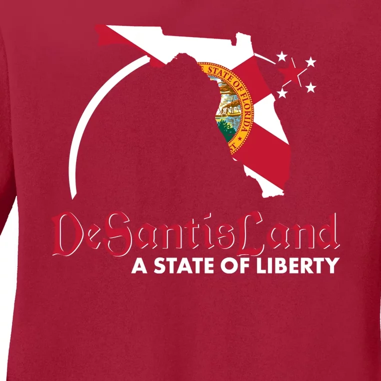 Florida State DeSantisLand A State Of Liberty Ladies Long Sleeve Shirt