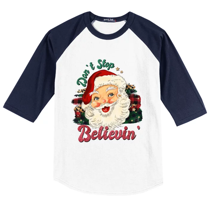 Funny Santa Dont Stop Believing Buffalo Plaid Xmas Gift Baseball Sleeve Shirt