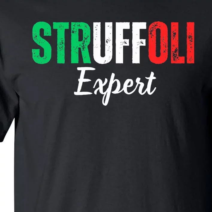 Funny Struffoli Expert Italian Tradition Mom Dad Family Tall T-Shirt