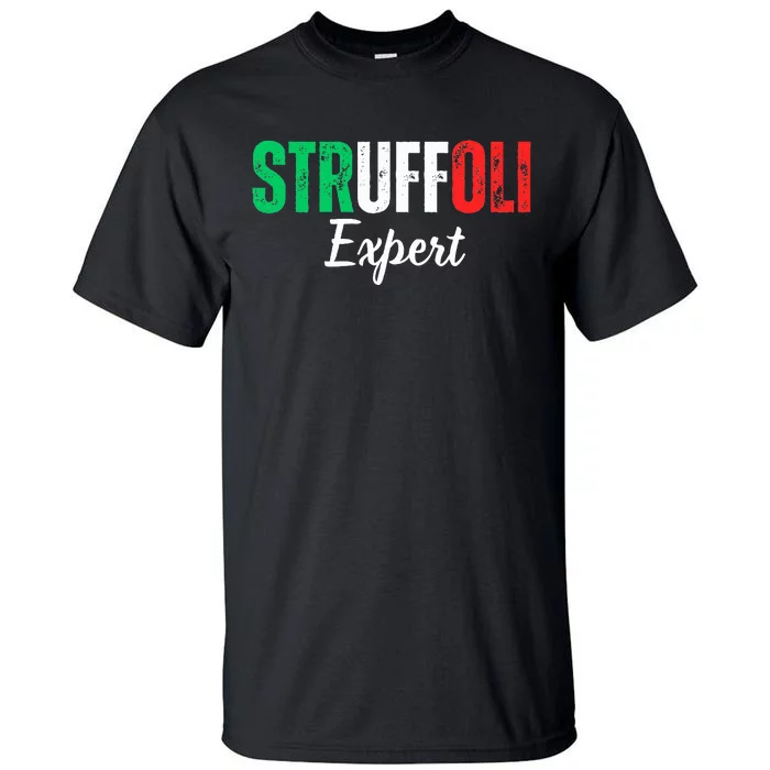 Funny Struffoli Expert Italian Tradition Mom Dad Family Tall T-Shirt