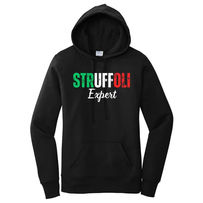 Funny Struffoli Expert Italian Tradition Mom Dad Family Women's Pullover Hoodie