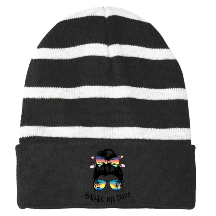 Funny Summer End Of School Year Teacher Off Duty Striped Beanie with Solid Band