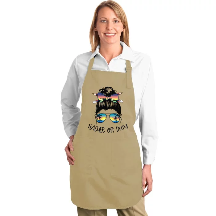 Funny Summer End Of School Year Teacher Off Duty Full-Length Apron With Pocket