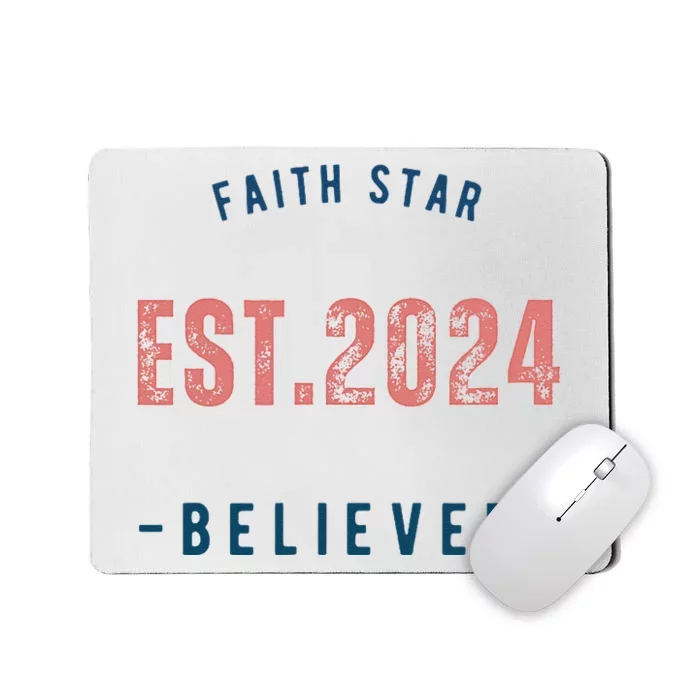 Faith Star Est.2024 Believer Mousepad