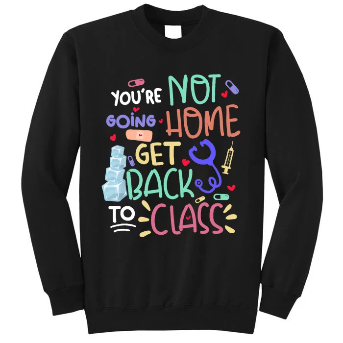 Funny Saying For School Nurse Students Registered Nurse RN Sweatshirt