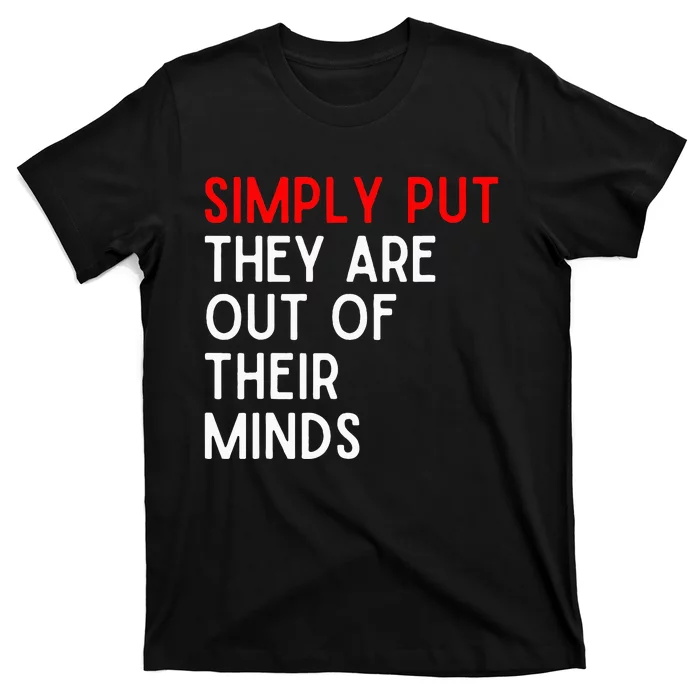 Funny Saying T-Shirt