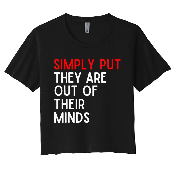 Funny Saying Women's Crop Top Tee