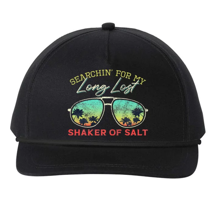 Funny Searching For My Long Lost Shaker Of Salt Shaker Snapback Five-Panel Rope Hat