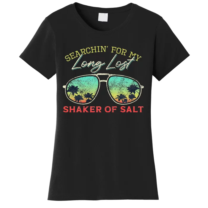 Funny Searching For My Long Lost Shaker Of Salt Shaker Women's T-Shirt