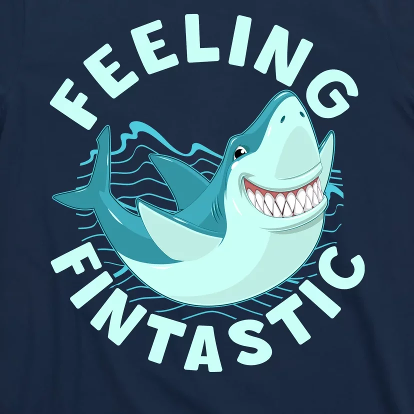 Funny Shark Feeling Fintastic Shark Week Fan T-Shirt