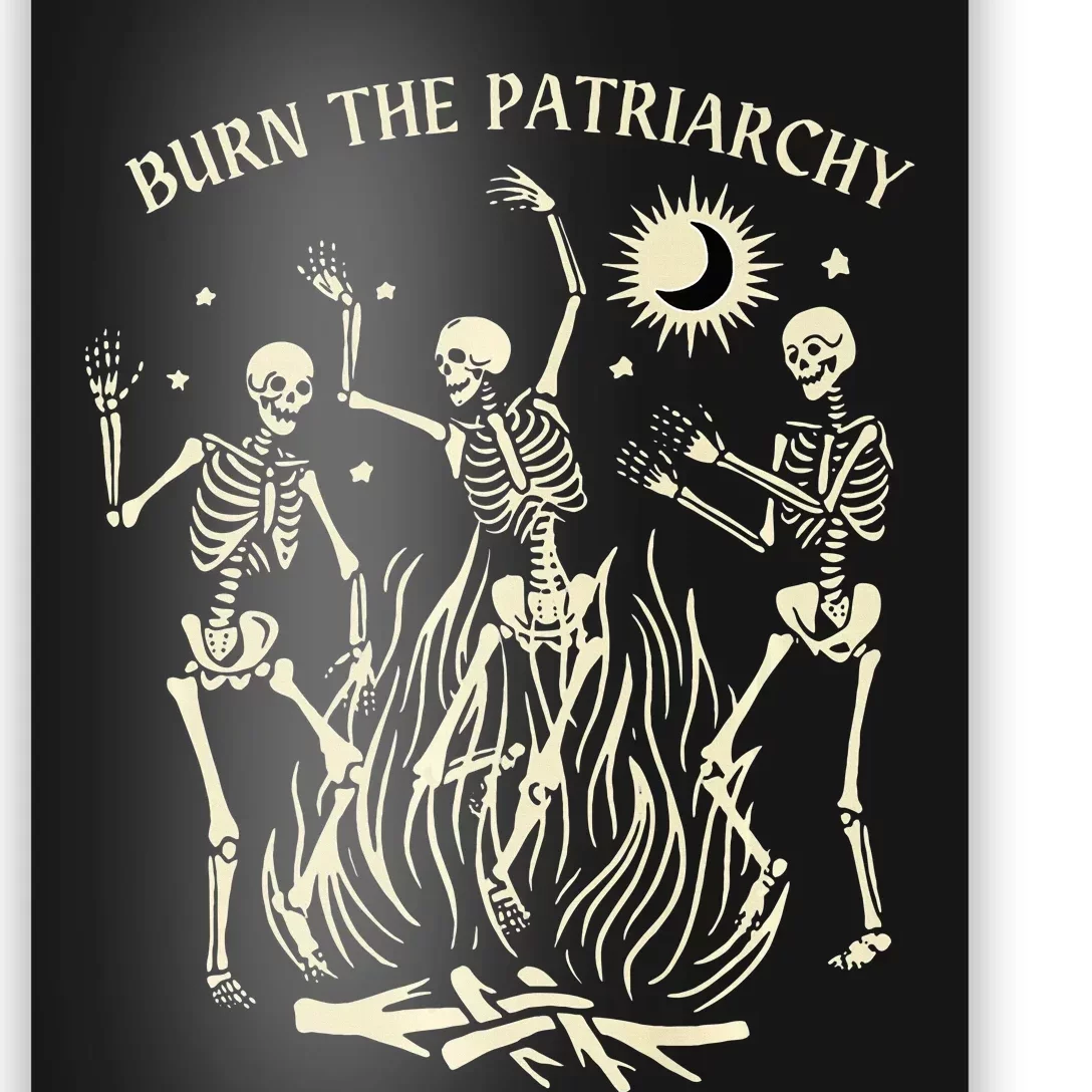 Feminist Skeleton Fun Burn Patriarchy Halloween Rights Poster