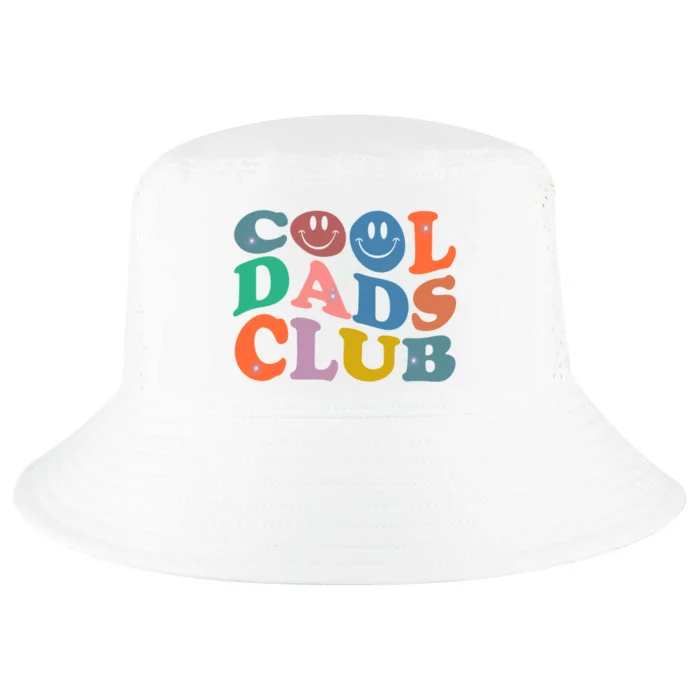 Funny Smile FatherS Day Gift Groovy Cool Dads Club Cool Comfort Performance Bucket Hat