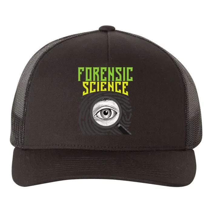 Forensic Science Forensics Forensic Scientist Criminology Yupoong Adult 5-Panel Trucker Hat