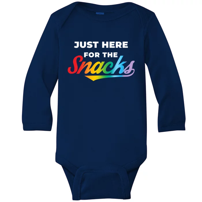 Funny Sarcastic Foodie Gift Just Here For The Snacks Gift Baby Long Sleeve Bodysuit