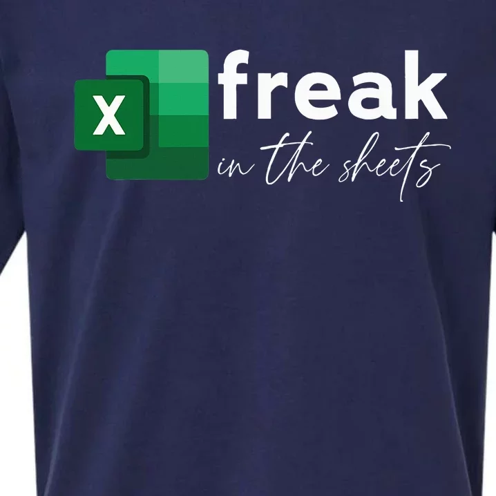 Funny Spreadsheet Freak In The Sheets Accountant Sueded Cloud Jersey T-Shirt