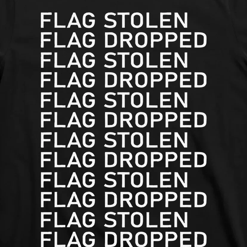 Flag Stolen Flag Dropped T-Shirt