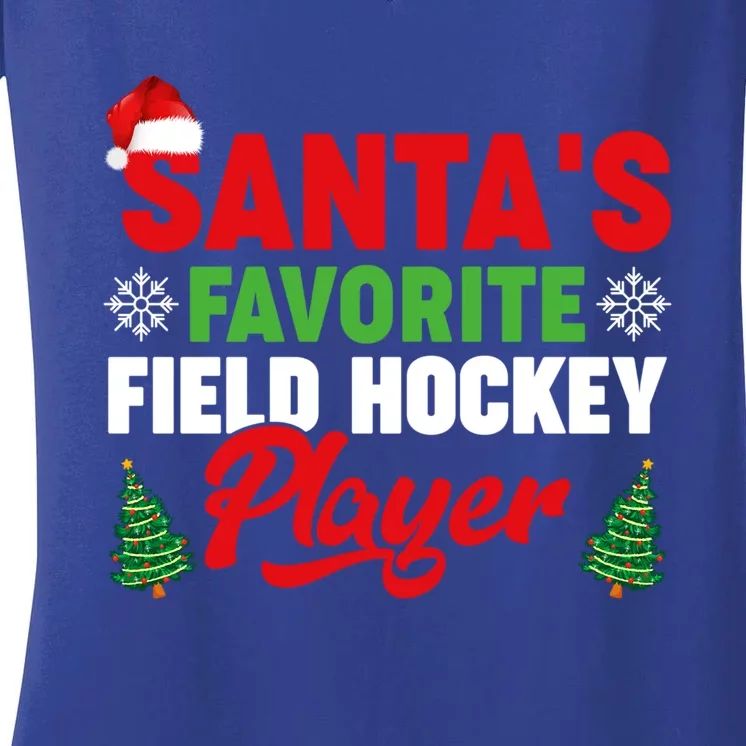 Funny Santas Favorite Field Hockey Player Christmas Funny Gift Women's V-Neck T-Shirt