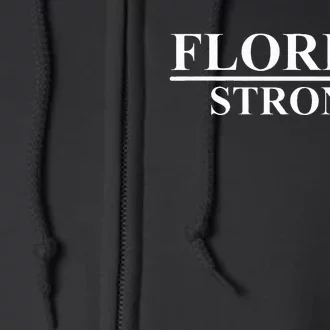 Florida Strong Full Zip Hoodie