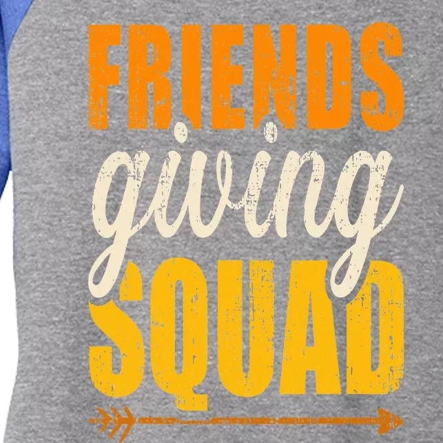 Friendsgiving squad for thanksgiving party with friends Women's Tri-Blend 3/4-Sleeve Raglan Shirt