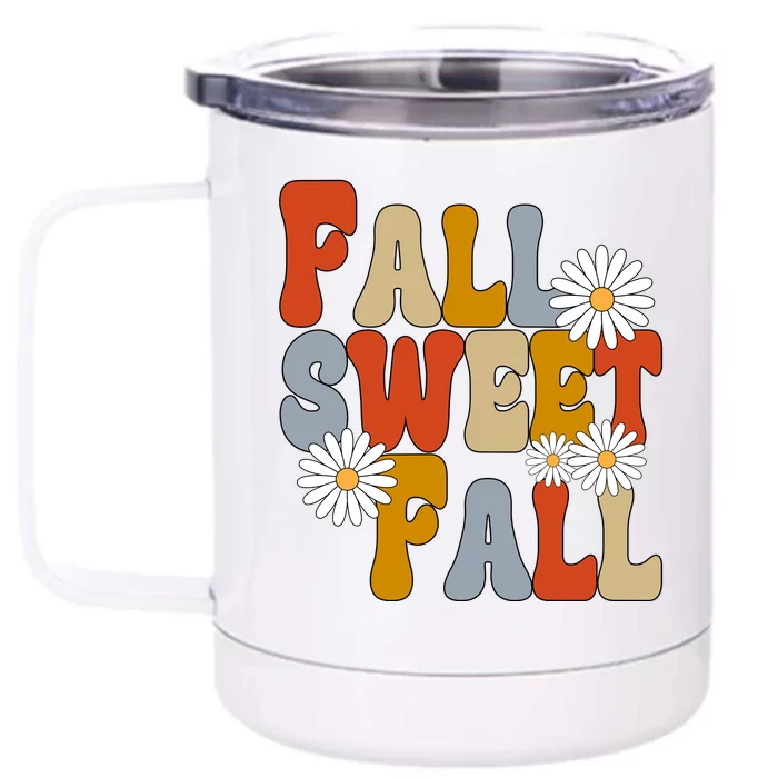 Fall Sweet Fall Retro Flower Front & Back 12oz Stainless Steel Tumbler Cup